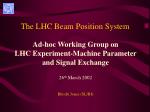 The LHC Beam Position System - slide 1