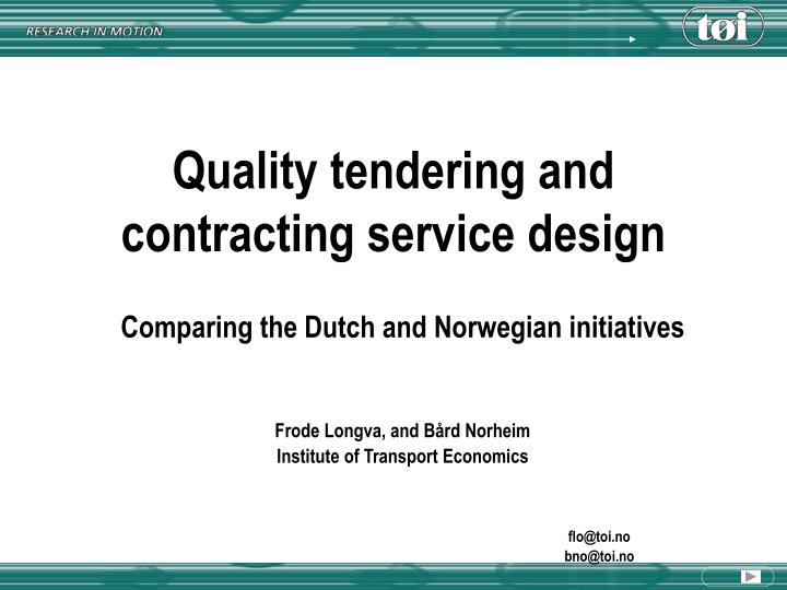 quality tendering and contracting service design