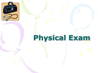Physical Exam