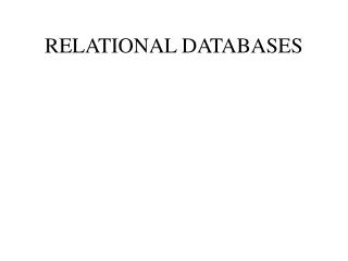 RELATIONAL DATABASES