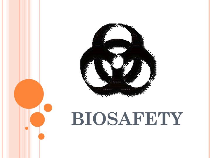 biosafety