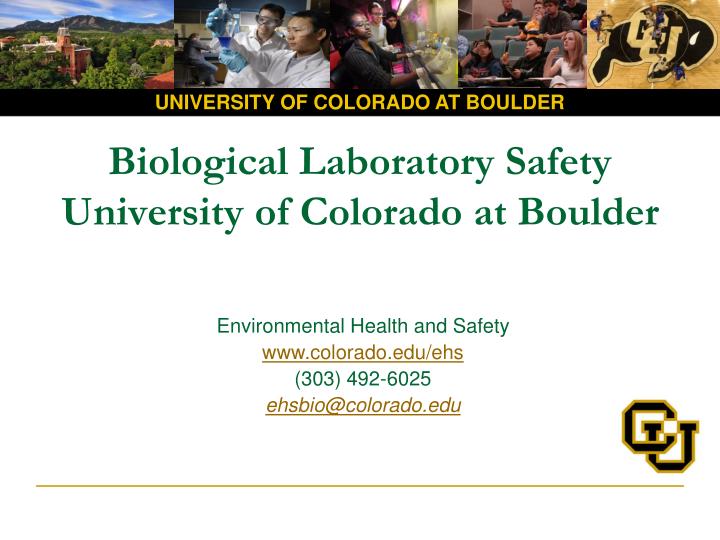 biological laboratory safety university of colorado at boulder