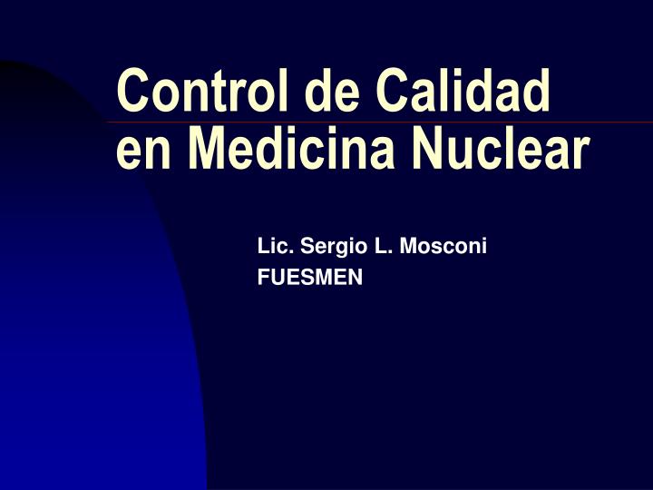control de calidad en medicina nuclear