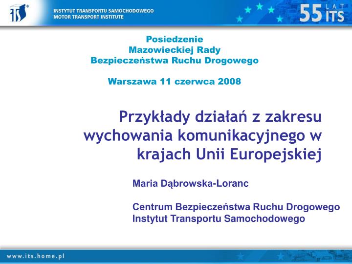 przyk ady dzia a z zakresu wychowania komunikacyjnego w krajach unii europejskiej