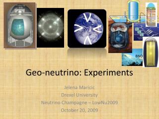 Geo-neutrino: Experiments