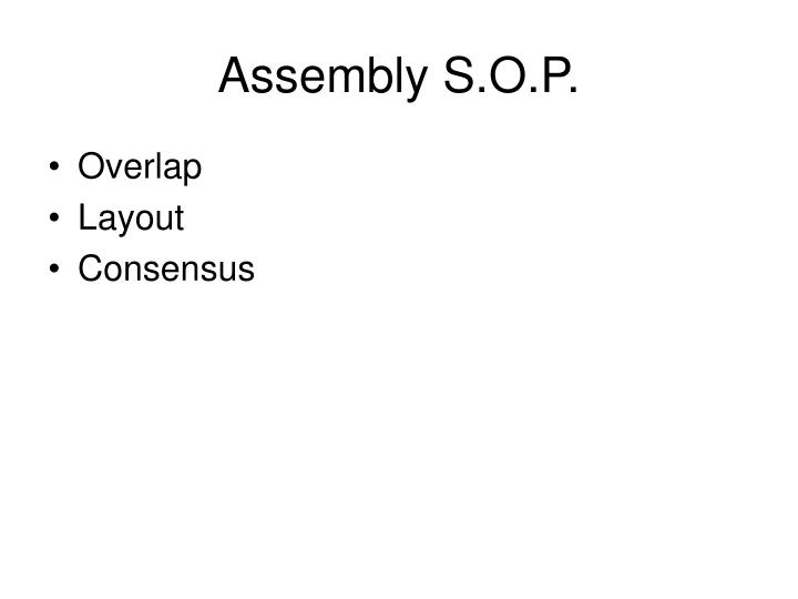 assembly s o p
