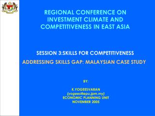 REGIONAL CONFERENCE ON INVESTMENT CLIMATE AND COMPETITIVENESS IN EAST ASIA