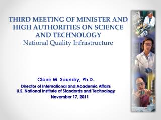 Claire M. Saundry, Ph.D. Director of International and Academic Affairs