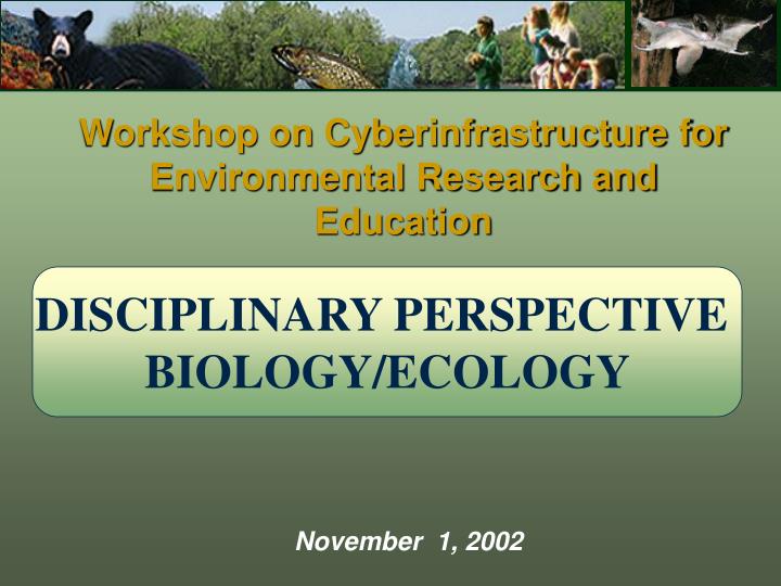 workshop on cyberinfrastructure for environmental research and education