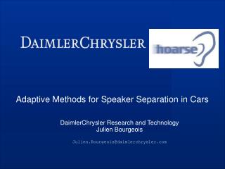 Adaptive Methods for Speaker Separation in Cars