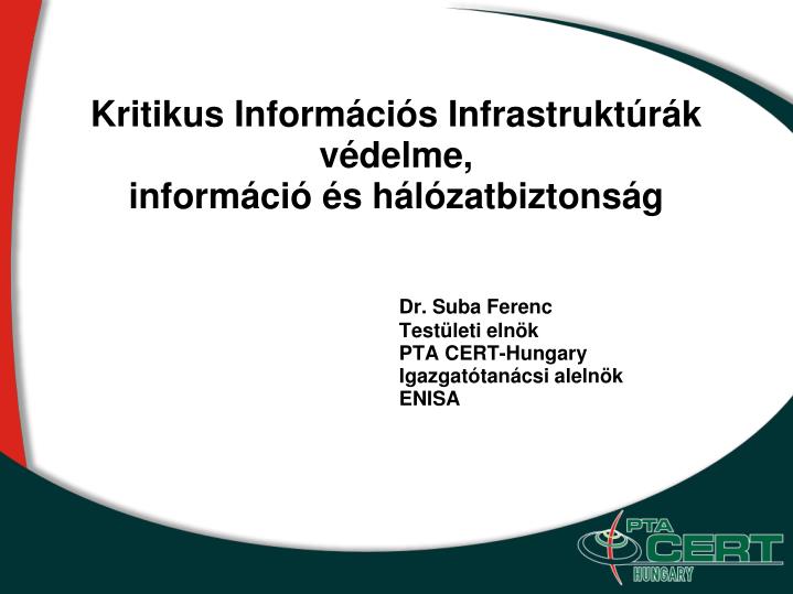 dr suba ferenc test leti eln k pta cert hungary igazgat tan csi aleln k enisa