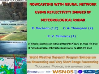 NOWCASTING WITH NEURAL NETWORK USING REFLECTIVITY IMAGES OF METEOROLOGICAL RADAR