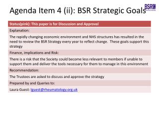 Agenda Item 4 (ii): BSR Strategic Goals
