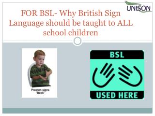 FOR BSL- Why British Sign Language should be taught to ALL school children