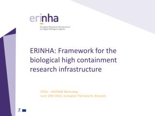 ERINHA: Framework for the biological high containment research infrastructure