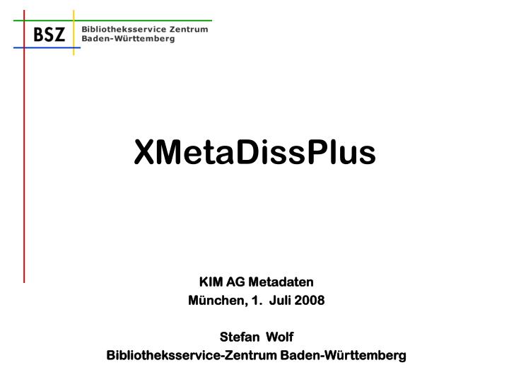 xmetadissplus