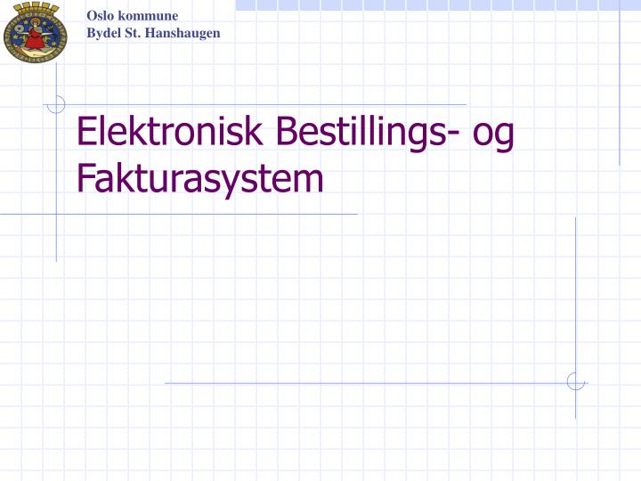 elektronisk bestillings og fakturasystem