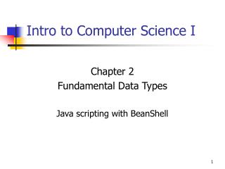 Intro to Computer Science I