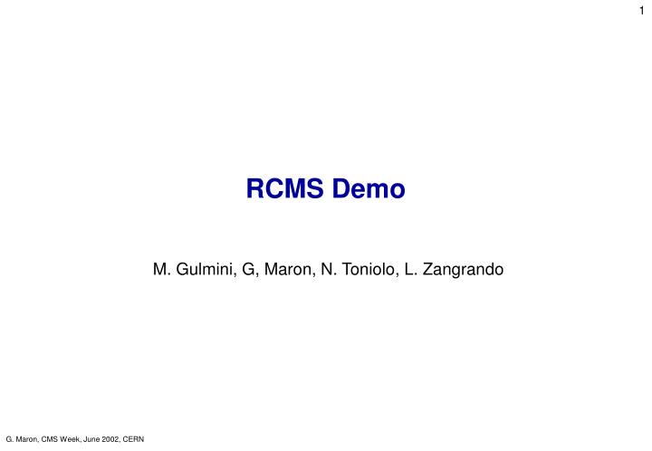 rcms demo