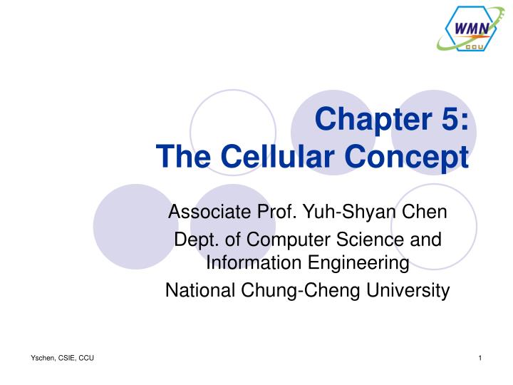 chapter 5 the cellular concept
