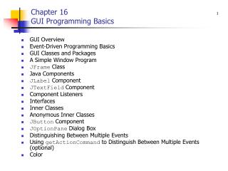 Chapter 16 GUI Programming Basics