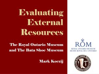 Evaluating External Resources