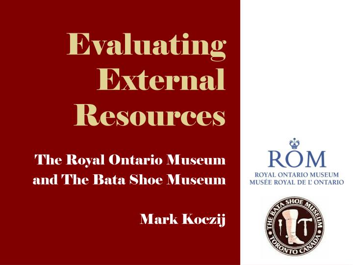 evaluating external resources