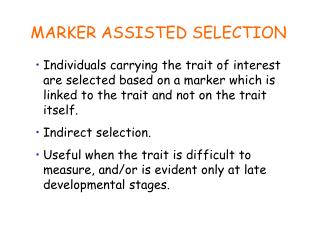 MARKER ASSISTED SELECTION