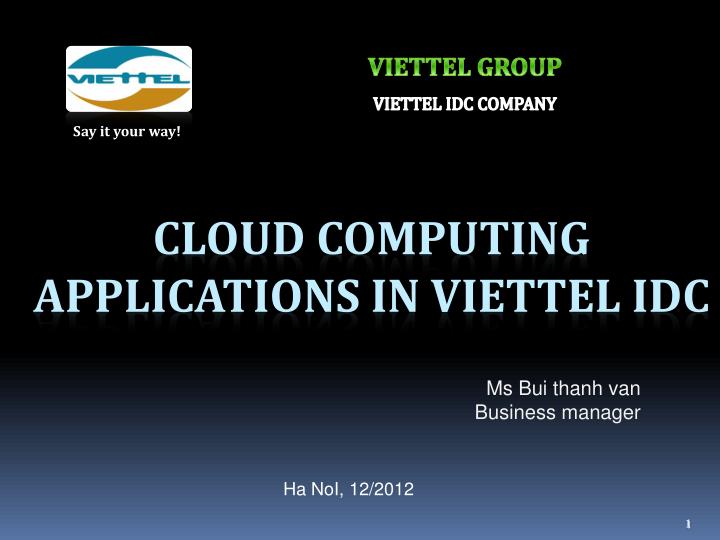 cloud computing applications in viettel idc