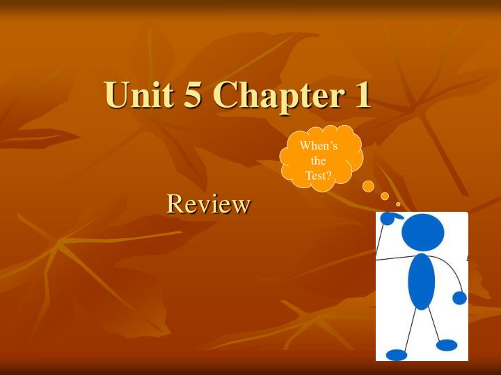 unit 5 chapter 1