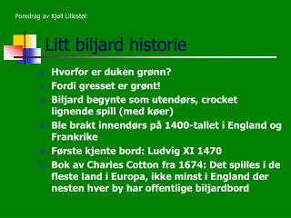 litt biljard historie