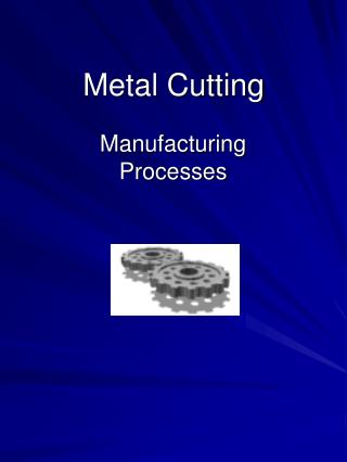 Metal Cutting