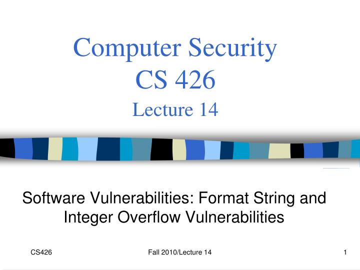 computer security cs 426 lecture 14
