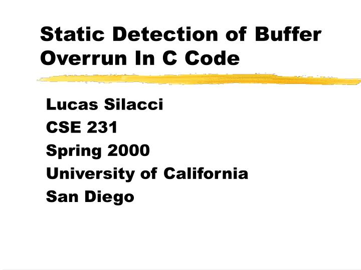static detection of buffer overrun in c code