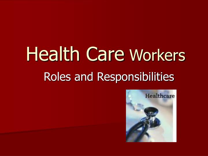 health care workers