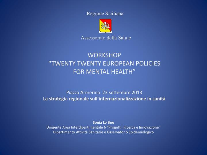 workshop twenty twenty european policies for mental health