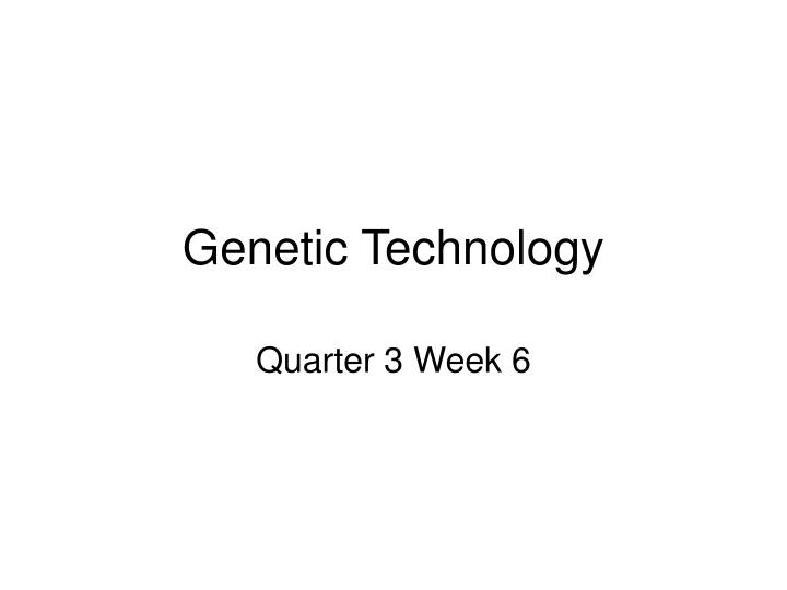 genetic technology