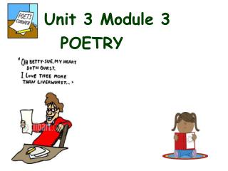 Unit 3 Module 3 POETRY