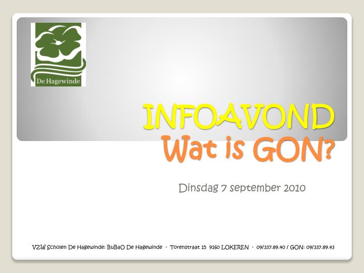 infoavond wat is gon