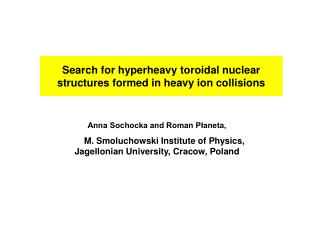 Search for hyperheavy toroidal nuclear structures formed in heavy ion collisions