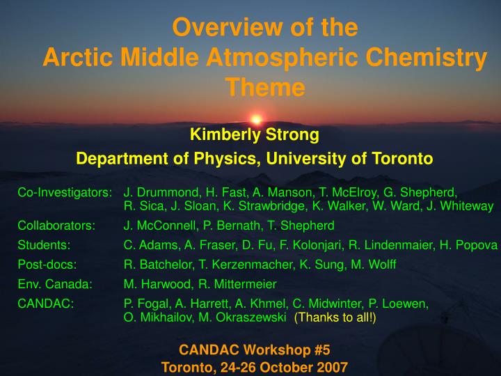 overview of the arctic middle atmospheric chemistry theme