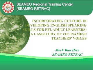 SEAMEO Regional Training Center (SEAMEO RETRAC)