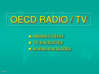OECD RADIO / TV