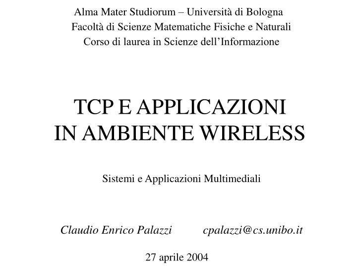 tcp e applicazioni in ambiente wireless