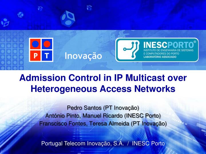 admission control in ip multicast over heterogeneous access networks