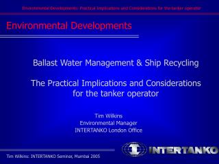 Environmental Developments