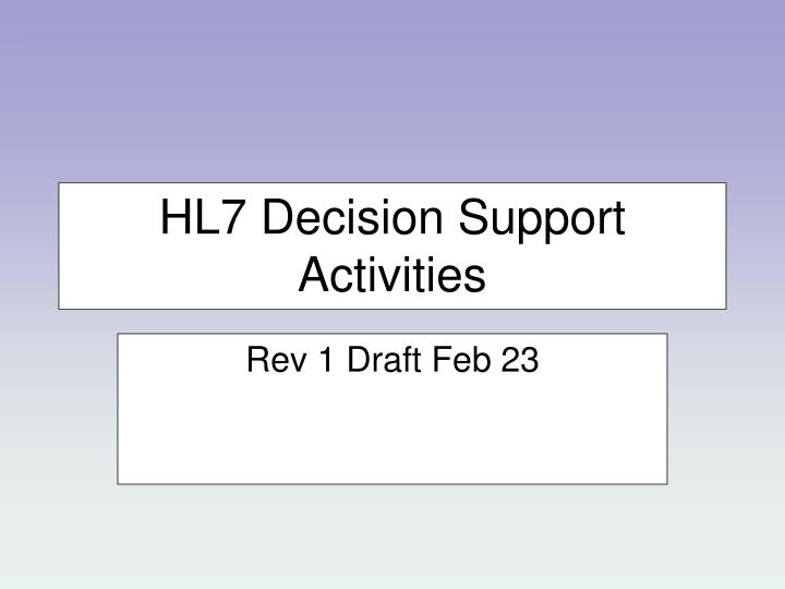 hl7 decision support activities