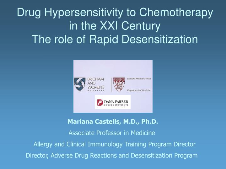 drug hypersensitivity to chemotherapy in the xxi century the role of rapid desensitization