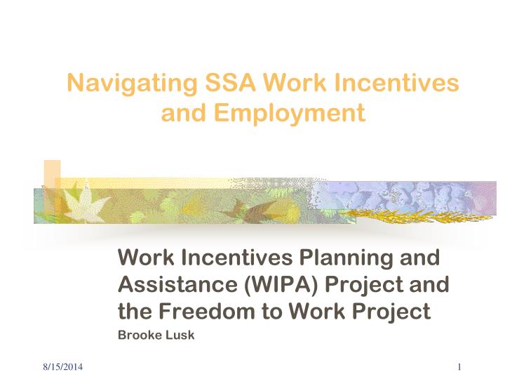 navigating ssa work incentives and employment