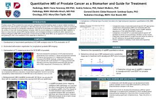 Quantitative MRI of Prostate Cancer as a Biomarker and Guide for Treatment